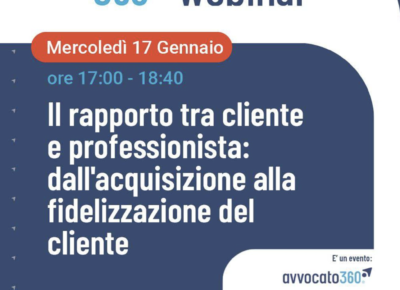 Il rapporto tra cliente e professionista: dall’acquisizione alla fidelizzazione