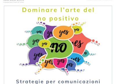 Dominare l’arte del “NO Positivo”