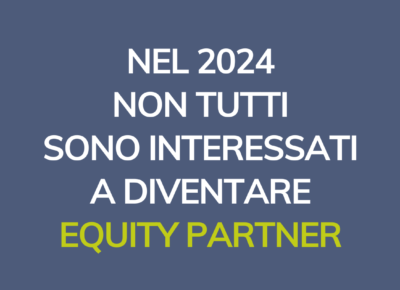 Chi aspira alla partnership negli studi professionali oggi?